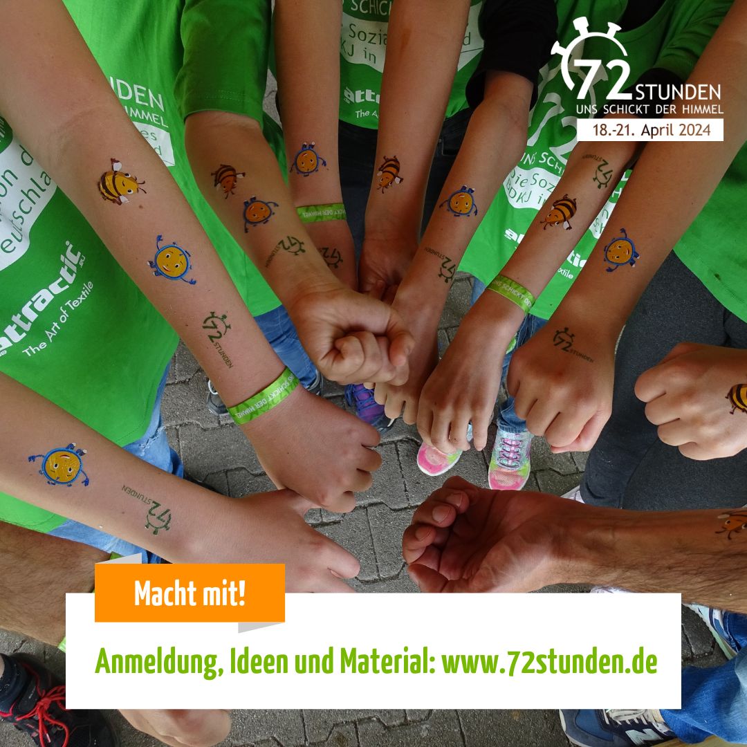 Kopie von 72h-Instagram-Bild-Text Aufruf zur Anmeldung bei der 72-Stunden-Aktion 2024