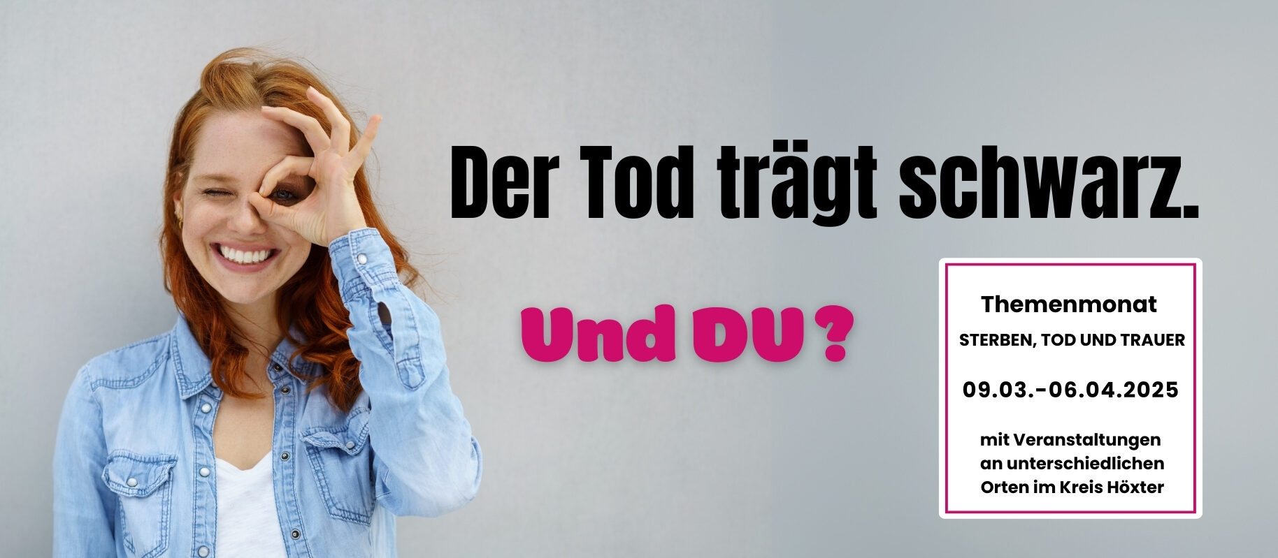 Der Tod trägt schwarz. Und du?