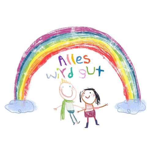 Alles wird gut Hoffnung. Alles wird gut.